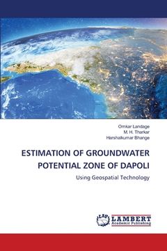 portada Estimation of Groundwater Potential Zone of Dapoli (en Inglés)