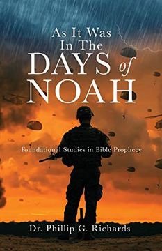 portada As it was in the Days of Noah: Foundational Studies in Bible Prophecy (en Inglés)