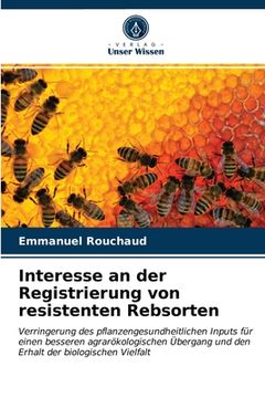 portada Interesse an der Registrierung von resistenten Rebsorten (en Alemán)