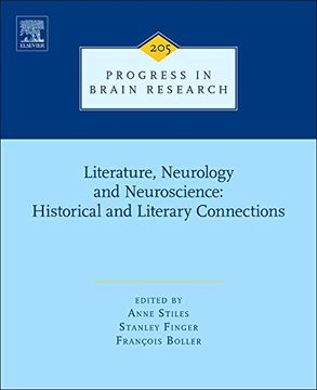 portada Literature, Neurology, and Neuroscience: Historical and Literary Connections, Volume 205 (Progress in Brain Research) 