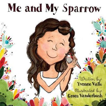 portada Me and my Sparrow (en Inglés)