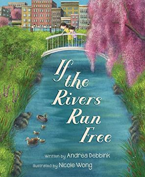 portada If the Rivers run Free (in English)