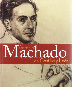 portada Antonio Machado En Castilla Y Leon