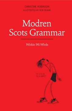 portada Modren Scots Grammar: Wirkin wi Wirds (en Inglés)