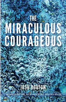 portada The Miraculous Courageous (en Inglés)