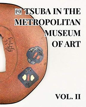 portada Public Domain Tsuba in the Metropolitan Museum of art Vol. 2 (en Inglés)