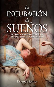 portada Incubación de Sueños, La (in Spanish)