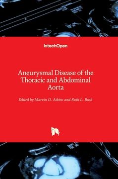 portada Aneurysmal Disease of the Thoracic and Abdominal Aorta (en Inglés)