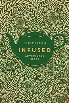 portada Infused: Adventures in tea 