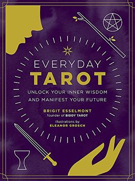 portada Everyday Tarot: Unlock Your Inner Wisdom and Manifest Your Future (in English)