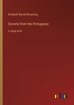 portada Sonnets from the Portuguese: in large print (en Inglés)