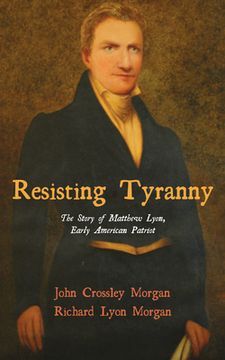 portada Resisting Tyranny (in English)