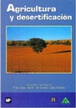 Agricultura y Desertificacion (in Spanish)