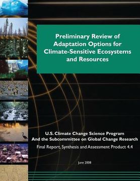 portada Preliminary Review of Adaptation Options for Climate-Sensitive Ecosystems and Resources (SAP 4.4) (en Inglés)