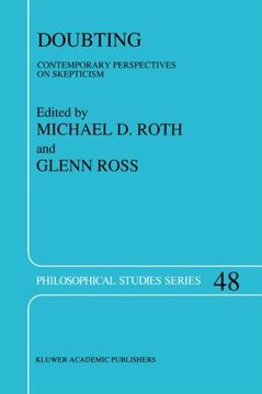 portada Doubting: Contemporary Perspectives on Skepticism (Philosophical Studies Series) (Volume 48)