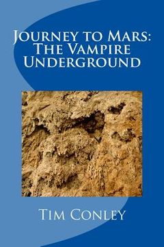 portada Journey to Mars: The Vampire Underground (en Inglés)
