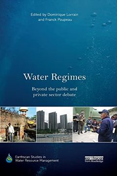 portada Water Regimes: Beyond the Public and Private Sector Debate (en Inglés)