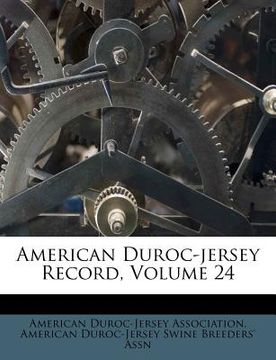 portada american duroc-jersey record, volume 24 (en Inglés)