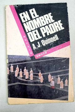 Libro En el nombre del padre, Quinnell, A. J., ISBN 52547580. Comprar en  Buscalibre