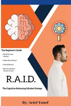portada R.A.I.D.: The Cognitive Mindset Reframing Strategy (en Inglés)