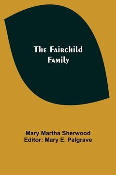 portada The Fairchild Family (en Inglés)
