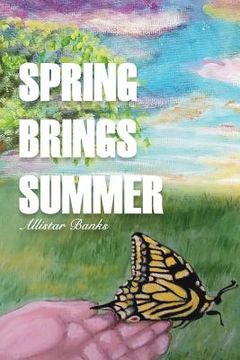 portada Spring Brings Summer (in English)