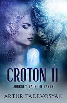 portada Croton LL: Journey Back to Earth (in English)