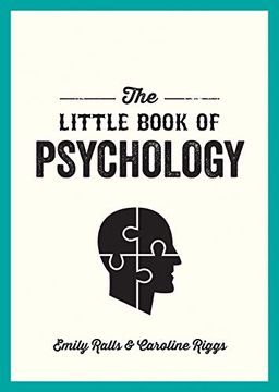 portada The Little Book of Psychology: An Introduction to the key Psychologists and Theories you Need to Know (en Inglés)