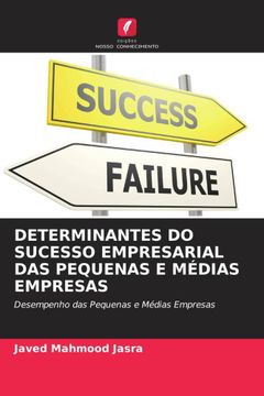 portada Determinantes do Sucesso Empresarial das Pequenas e Médias Empresas (en Portugués)