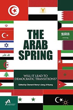 portada The Arab Spring: Will It Lead to Democratic Transitions? (en Inglés)