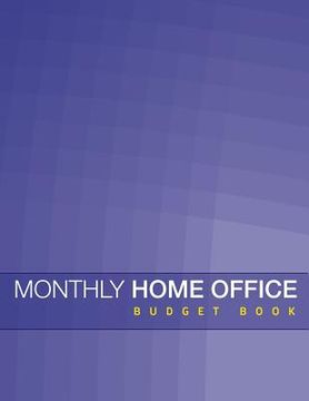 portada Monthly Home Office Budget Book (en Inglés)
