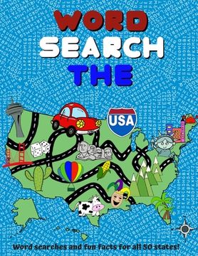portada Word Search The USA: Word Searches and Fun Facts for all 50 States! - Large Print (en Inglés)