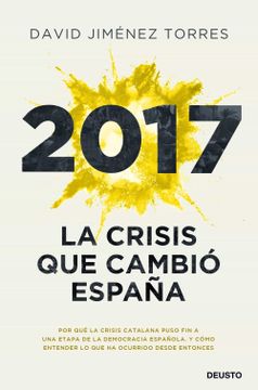 portada 2017: La Crisis que Cambió España