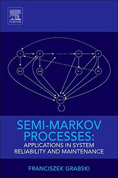 portada Semi-Markov Processes: Applications in System Reliability and Maintenance (en Inglés)