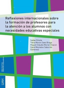 portada Reflexiones Internacionales Sobre la Formación de Profesores Para la Atención a los Alumnos con Necesidades Educativas Especiales (in Spanish)