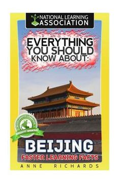 portada Everything You Should Know About Beijing (in English)