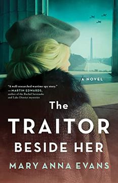 portada The Traitor Beside Her: A Wwii Mystery (en Inglés)