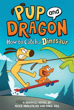 portada How to Catch Graphic Novels: How to Catch a Dinosaur (en Inglés)