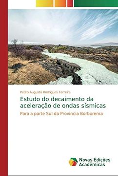 portada Estudo do Decaimento da Aceleração de Ondas Sísmicas: Para a Parte sul da Província Borborema