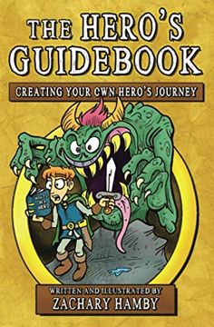 portada The Hero'S Guidebook: Creating Your own Hero'S Journey (en Inglés)