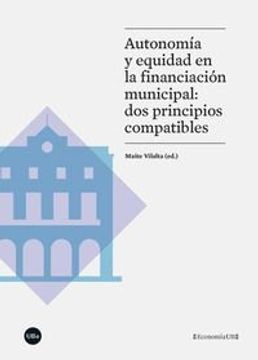 portada Autonomía y equidad en la financiación municipal: dos principios compatibles (ECONOMIA UB)