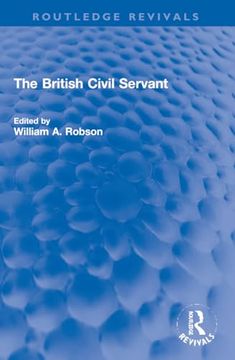 portada The British Civil Servant (in English)