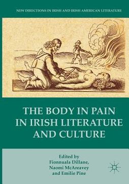 portada The Body in Pain in Irish Literature and Culture (en Inglés)