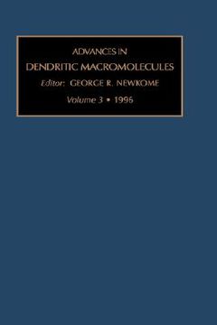 portada advances in dendritic macromolecules, volume 3