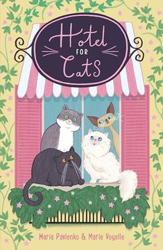 portada Hotel for Cats: A Cosy, Charming Animal Story for Ages 7+