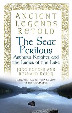 portada The Seat Perilous (Ancient Legends Retold) (en Inglés)