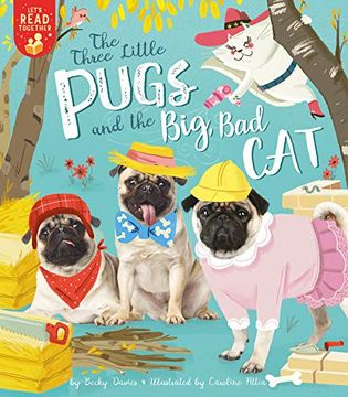 portada The Three Little Pugs and the Big Bad Cat (en Inglés)