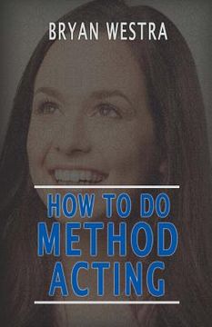 portada How To Do Method Acting (en Inglés)