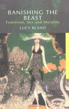 portada Banishing the Beast: Feminism, sex and Morality (Tauris Parke Paperbacks) (en Inglés)