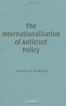 portada The Internationalisation of Antitrust Policy (en Inglés)
